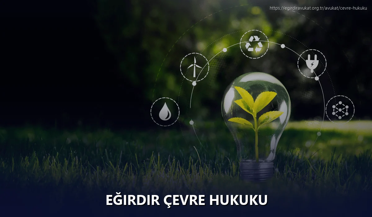 Eğirdir Çevre Hukuku