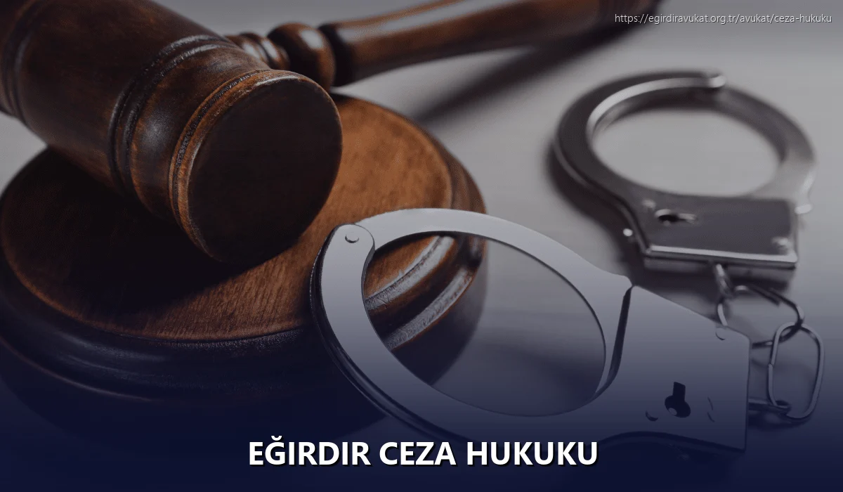 Eğirdir Ceza Hukuku