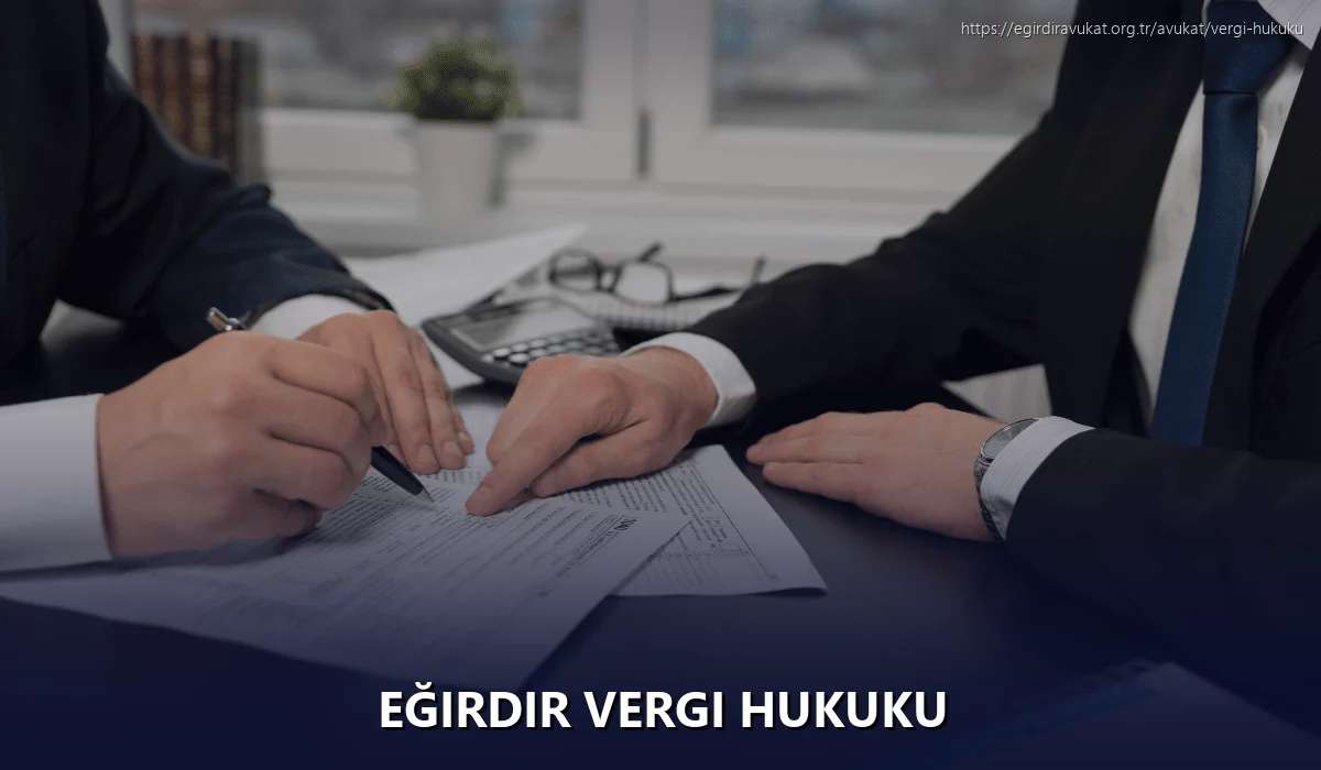 Eğirdir Vergi Hukuku